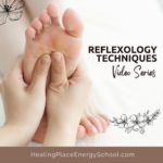 reflexology-techniques-video-series