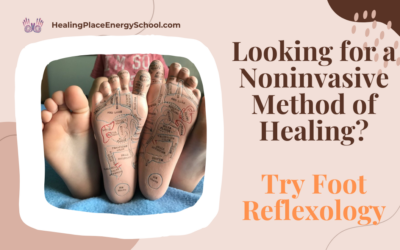 Looking for a Noninvasive Method of Healing? Try #FootReflexology! #NonInvasiveMethodofHealing #HealingPlaceEnergySchool