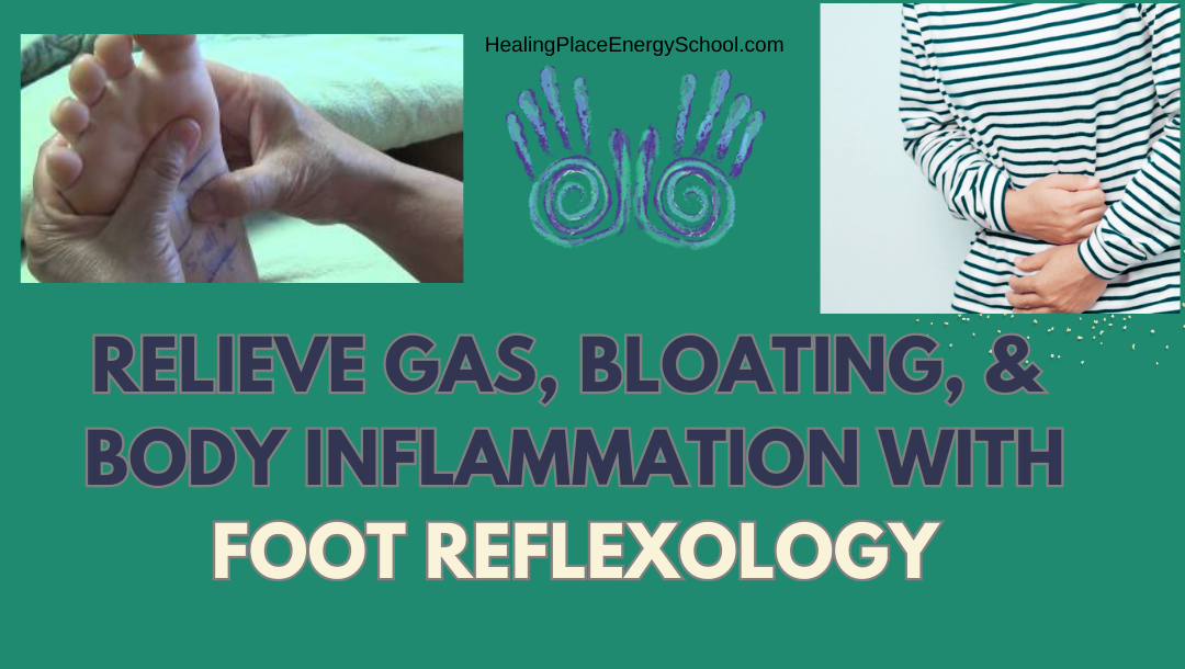 Relieve Gas, Bloating and #BodyInflammation with #FootReflexology