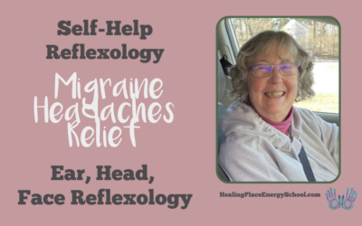 #MigraineRelief with #EarHeadFaceReflexology at home #SelfCare #SelfHelpReflexology #ReflexologyNearMe #HealingPlaceEnergySchool