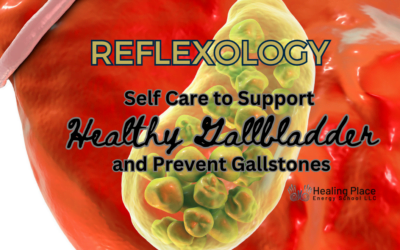 #SelfCare Reflexology to Support Your Gallbladder and #PreventGallstones #ReflexologyNearMe #HealingPlaceEnergySchool