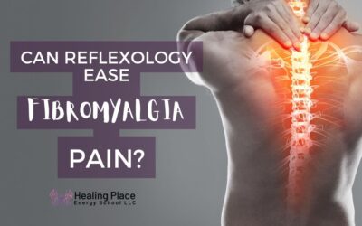 Can Reflexology Ease #FibromyalgiaPain #FibroPainRelief #SelfCareforFibro #ReflexologyNearMe#HealingPlaceEnergySchool