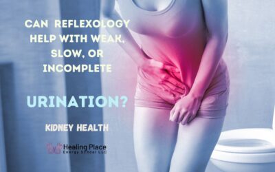 Can #Reflexology Help With Weak, Slow, or Incomplete Urination? Try #Kidneyhealth #HealingPlaceEnergySchool