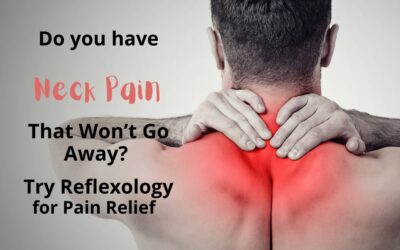 Do You Have a Neck Pain that Won’t Go Away? Try #Reflexology for #PainRelief #HealingPlaceEnergySchool #ReflexologyNearMe #Selfcare #neckpainrelief