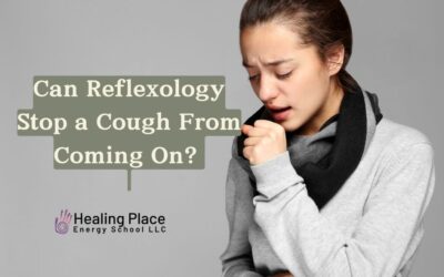 Can #Reflexology Stop a Cough From Coming on? #CoughCold #ReflexologyNearMe #HealingPlaceEnergySchool