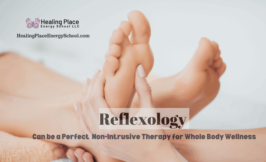 #Reflexology Can Be a Perfect Non-Intrusive Therapy for #WholeBody #Wellness #SelfCare #ReflexologyNearMe #HealingPlaceEnergySchool