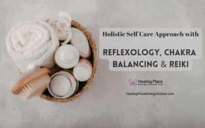 Holistic #SelfCare Approach with #Reflexology, #ChakraBalancing and #Reiki #ReflexologyNearMe #HealingPlaceEnergySchool